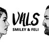 Smiley si Feli ne invita impreuna la "Vals"