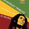 Bob Marley Tribute - concert El Negro