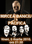 Concert Mircea Baniciu si Pacifica la Constanta