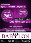 Club Life cu Dj Cioco in Club Babylon