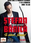 Stefan Banica Jr, concerte pe 7 si 8 martie