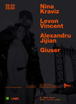 Concert Nina Kraviz, Levon Vincet, Alexandru Jijian, Giuser