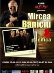 Concert Mircea Baniciu si Pacifica
