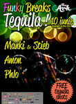 Funky Breaks Tequila Party @ The Ark