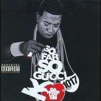 So Far Gucci