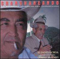 Chanchaneando: Roots of Buena Vista