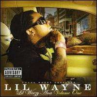 Lil Weezy Ana, Vol. 1
