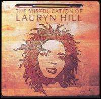 The Miseducation of Lauryn Hill