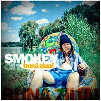 Smokey - Buna ziua