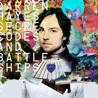 Darren Hayes - Secret Codes and Battleships
